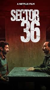 Watch Sector 36 (2024) Online: Stream or Get Access to the Film